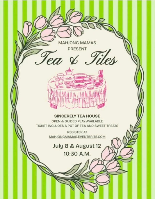 Mahjong Mamas: Tea & Tiles - July 8