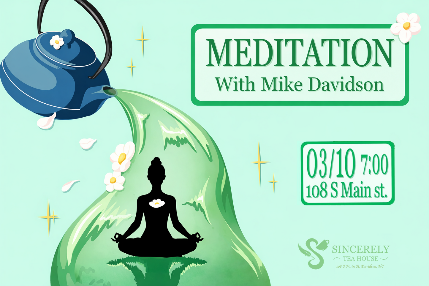 Meditation & Tea with Mike Davidson