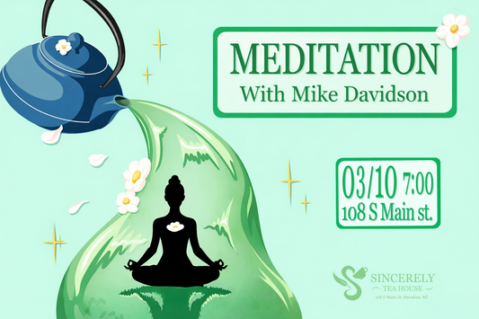Meditation & Tea with Mike Davidson